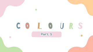 Unit 5: colours(part3)