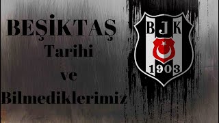 BEŞİKTAŞ-Beşiktaş JK tarihçesi,BJK