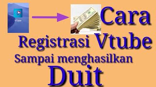 Cara registrasi vtube lengkap | Daftar vtube yang benar