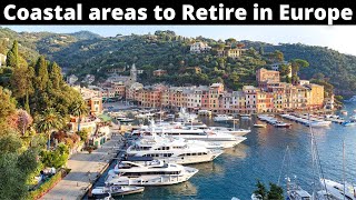 12 Prime Coastal Areas of Europe (Retire and Buy Property)