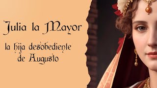 Julia, la hija desobediente de Augusto  #history #youtube