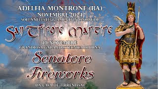 ADELFIA - MONTRONE (Ba) - S. TRIFONE MARTIRE 2024 - SENATORE FIREWORKS (Daylight Show)