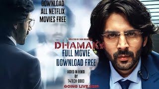 Download netflix movies free || How to download Dhamaka(2021) movie || All movies download free