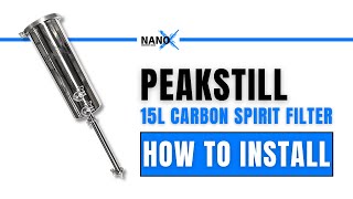 PeakStill 15L Carbon Filter - How to Install