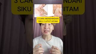 MEMUTIHKAN SIKU/LUTUT #jerawathilang #skincare #acne #jerawat #tip #glowingskin #glowingskincare