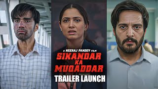 Sikandar Ka Muqaddar Trailer Launch | LIVE | Avinash Tiwary, Jimmy Shergill & Tamannaah Bhatia