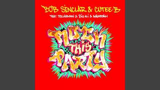 Bob Sinclar - Rock This Party (Everbody Dance Now) (Radio Edit) Backwards