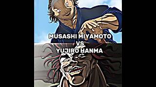 Yujiro hanma vs Musashi Miyamoto🔥| Who is stronger#baki#anime#edit#viral