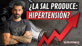 LA SAL; ¿ Es la verdadera culpable de la Hipertensión?