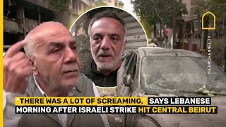 "‘There Was a Lot of Screaming,’ Says Witness After Israeli Strike Hits Beirut” | Islam Channel