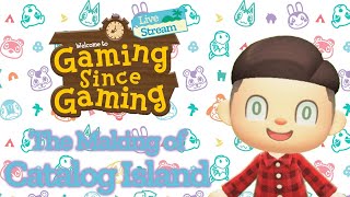 The Making of Catalog Island - Part 3