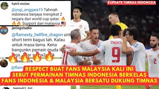 RESPECT!! Fans Malaysia Dukung Indonesia Di Piala Dunia 2026, Sebut Permainan Timnas Berkelas