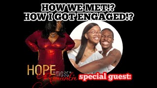 HOW DID I GET ENGAGED? WHAT IS LOVE?| HopeMostRomantic