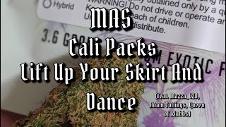 MAS | Cali Packs x Lift Up Your Skirt And Dance (feat. Mazza_L20, Adam Cuttings, Queen of Klubbs)