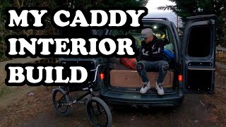 VW CADDY INTERIOR BUILD