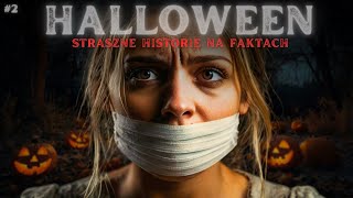 "Psychopata Związał Mnie na Imprezie Halloween.. Do dziś jest na wolności." | Straszne Historie