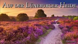 Auf der Lüneburger Heide [German Folk Song][+Lyrics]