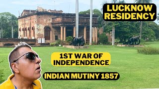 RESIDENCY IN LUCKNOW | INDIAN MUTINY 1857 FIRST WAR OF INDEPENDENCE IN INDIA | BRITISH RAJ INDIA