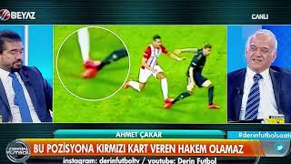 Ahmet Çakar "Antalya 1-2 Fenerbahçe" Hakem Kararlarını Değerlendirdi / Derin futbol / Beyaz Futbol