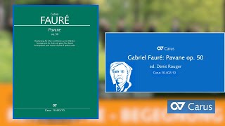 Fauré: Pavane – from the vocal score of the choir and orchestral version op. 50