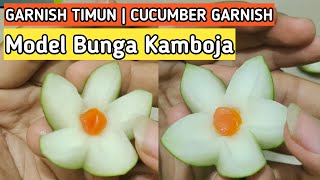 Garnish timun model bunga kamboja || frangipani flower style cucumber garnish