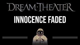 Dream Theater • Innocence Faded (CC) 🎤 [Karaoke] [Instrumental]