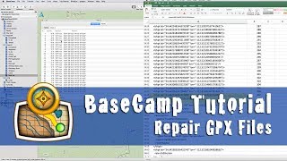 HOW TO REPAIR or MODIFY GPX FILES w/ MISSING DATA (using BaseCamp and Excel)