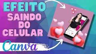 ✅Efeito saindo do Celular no Canva | Como usar o canva pelo celular e criar efeito post 3D instagram