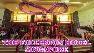 The Fullerton Hotel LNY 2024