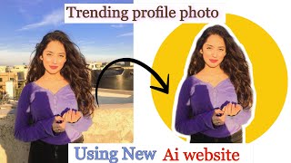 Make Trending profile photos using New My Ai website || easiest way