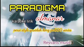 PARADIGMA-ALMANAR KARAOKE LIRIK COVER STYLE KORG PA 6O0 SERIES @//REYVANS MUSIC