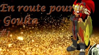 [En route pour le Goulta] Test mode Reine/Guten ! #1