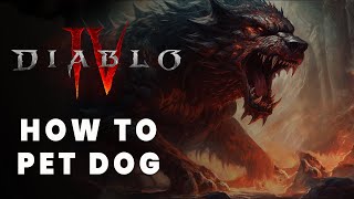 Diablo 4 How to Pet Dog | Diablo IV Early Game City Companion #diablo4 #diabloiv #diabloivgameplay