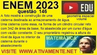 questão 146 enem 2023 prova amarela geometria espacial   volume