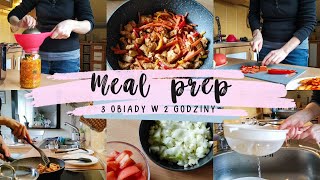 Gotuję 3 obiady w 2 godziny | Meal Prep