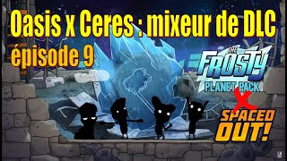 Oasis x The Frosty Planet : exploration du 2e astéroïde - épisode 9