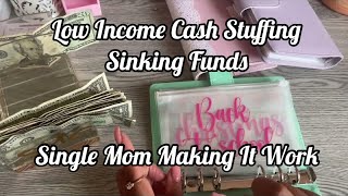 LOW INCOME CASH STUFFING SINKING FUNDS|Cash Stuffing|Sinking Funds|Cash Stuffing Method|How to Save