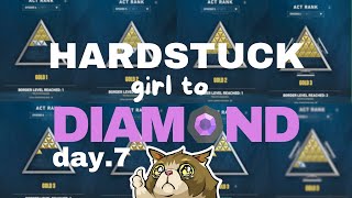 🔴 LIVE ⭐Hardstuck Girl to Diamond Day 7⭐