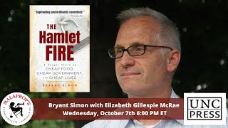 The Hamlet Fire: Bryant Simon in conversation with Elizabeth Gillespie McRae | Malaprop's Presents