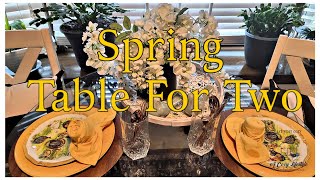 Spring Table For Two/#tablescapetuesday24