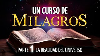 💫Meditación Un CURSO de MILAGROS | Parte 1 La liberación del EGO