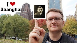 Man who changed Shanghai and 100 years of Czechoslovakia CHINA Vlog [SVK TITULKY]