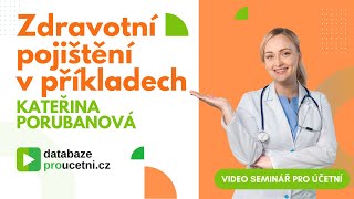 Zdravotní pojištění v příkladech, video školení pro účetní od AZ-DIALOG, ukázka 10 minut