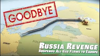 Russia INDEFINITELY Shuts Down Europe's Main Gas Pipeline