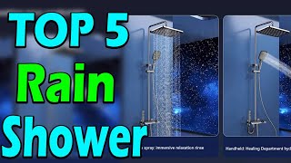 TOP 5 Best Rain Shower Review In 2024