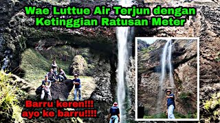 Wow, Wae Luttue Ampiri, Air Terjun dengan Ketinggian Ratusan Meter