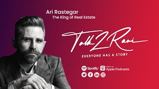 From Failure to Fortune | Feat Ari Rastegar | A Journey of Resilience and Success