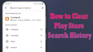 How to Delete Google Play Store Search History