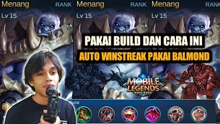 Build Balmond Tersakit 2021 Terbaru - Dijamin Auto Winstreak!!