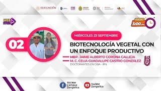 BIOTECNOLOGÍA VEGETAL CON UN ENFOQUE PRODUCTIVO